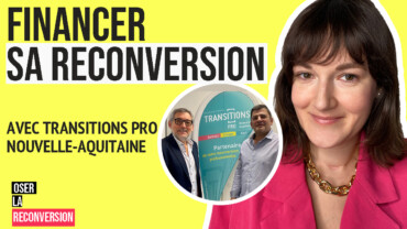 Couverture Oser la Reconversion Transitions Pro Nouvelle Aquitaine